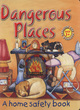 Image for Dangerous Places