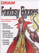 Image for Draw Fantasy Figures