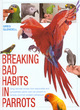 Image for Breaking Bad Habits in Parrots