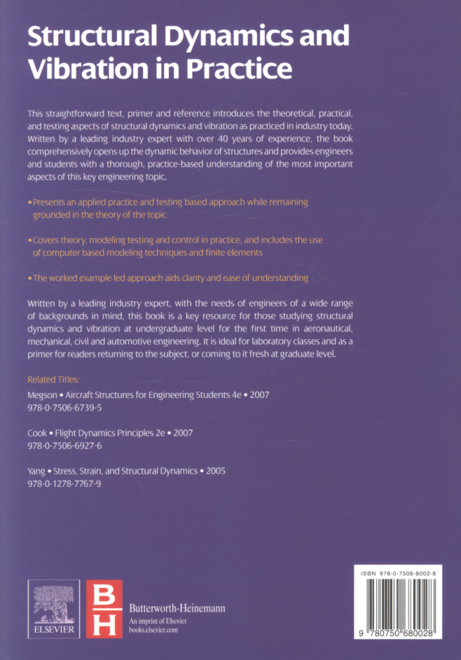 Structural Dynamics and Vibration in Practice by Thorby, Douglas ...