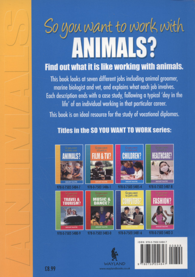 So You Want To Work With Animals New Ed 