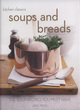 Image for Soups and breads  : the soup recipes you must have