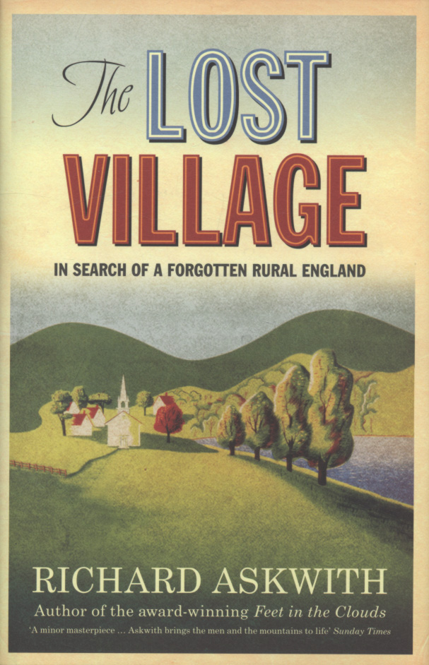 The Lost Village by Askwith, Richard (9780091909130) | Browns Books