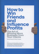 Image for How to Win Friends and Influence Profits