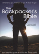 Image for The backpacker&#39;s bible