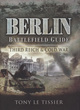 Image for Berlin battlefield guide  : Third Reich &amp; Cold War