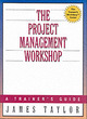Image for The Project Management Workshop