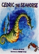 Image for Cedric the Seahorse