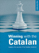 Image for Winning with the Catalan