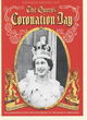 Image for The Queen&#39;s coronation day  : the pictorial record of the historic occasion