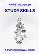 Image for Study skills  : a pupil&#39;s survival guide
