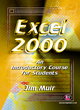 Image for Excel 2000  : an introductory course for students