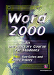 Image for Word 2000  : an introductory course for students