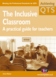 Image for The inclusive classroom  : a practical guide for teachers