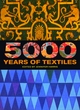 Image for 5000 Years of Textiles