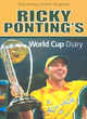Image for Ricky Ponting&#39;s World Cup Diary
