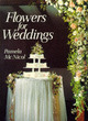 Image for FLOWERS FOR WEDDINGS