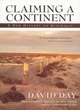 Image for Claiming a continent  : a new history of Australia