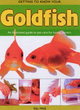 Image for Getting to know your goldfish