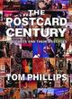 Image for The postcard century  : cards and their messages, 1900-2000