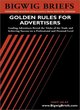Image for Golden rules for advertisers  : leading advertisers reveal the tricks of the trade for advertising success