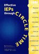 Image for Effective IEPs through circle time  : practical solutions to writing individual education plans