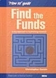 Image for Find the Funds