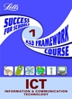 Image for Success for schools  : KS3 ICT framework courseYear 7: Student&#39;s book