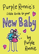 Image for Purple Ronnie&#39;s Little Guide to Your New Baby
