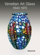 Image for Venetian art glass, 1840-1970