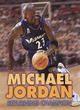 Image for Michael Jordan  : returning champion