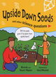 Image for Upside Down Seeds and Other Science Questions