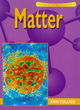 Image for Science Topics: Matter        (Cased)