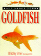 Image for All About Your Goldfish