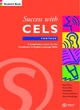Image for Success with CELS Vantage  : a preparation course for the Certificates in English Language Skills: Student&#39;s book