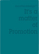 Image for It&#39;s a matter of promotion