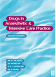 Image for Drugs in Anaesthetic and Intensive Care Practice