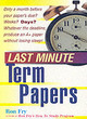 Image for Last Minute Term Papers