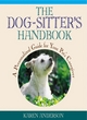 Image for The dog-sitter&#39;s handbook