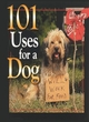 Image for 101 uses for a dog