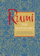 Image for The Mathnawi  : the spiritual couplets of Maulâana Jalâalu-&#39;d&#39;Dâin Muhammad i Râumâi