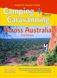 Image for Camping and Caravanning Across Australia