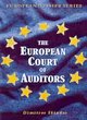 Image for The European Court of Auditors  : the financial conscience of the European Union