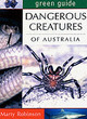 Image for Dangerous creatures of Australia