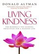 Image for Living kindness  : the buddha&#39;s ten guiding principles for a blessed life