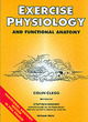 Image for Exercise physiology and functional anatomy