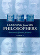 Image for Learning from six philosophers descartes, Spinoza, Leibniz, Locke, Berkeley, HumeVol. 1