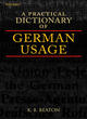Image for A Practical Dictionary of German Usage
