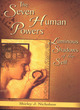 Image for Seven human powers  : luminous shadows of the self