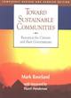 Image for Towards sustainable communities  : resources for citizens and their governments